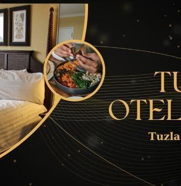 İstanbul Tuzla Otel İsimleri ve Öneriler