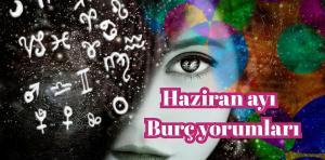 2025 astroloji tahminleri, burçlar Haziran ayı, aşk ve kariyer yorumları, Haziran burç analizi, Haziran 2025 Burç Yorumları