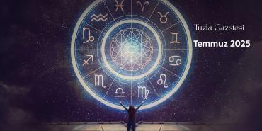 Temmuz ayı 2025 Burç Yorumları, Burçlara göre Temmuz ayı analizi, Aşk iş ve para burç yorumları Temmuz, Burçlara göre Temmuz ayı analizi 2025